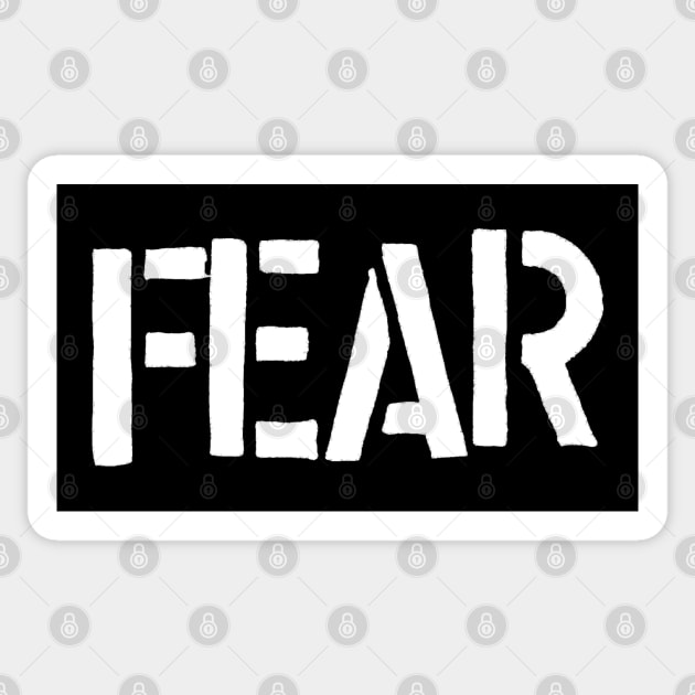 Fear is big business Sticker by silentrob668